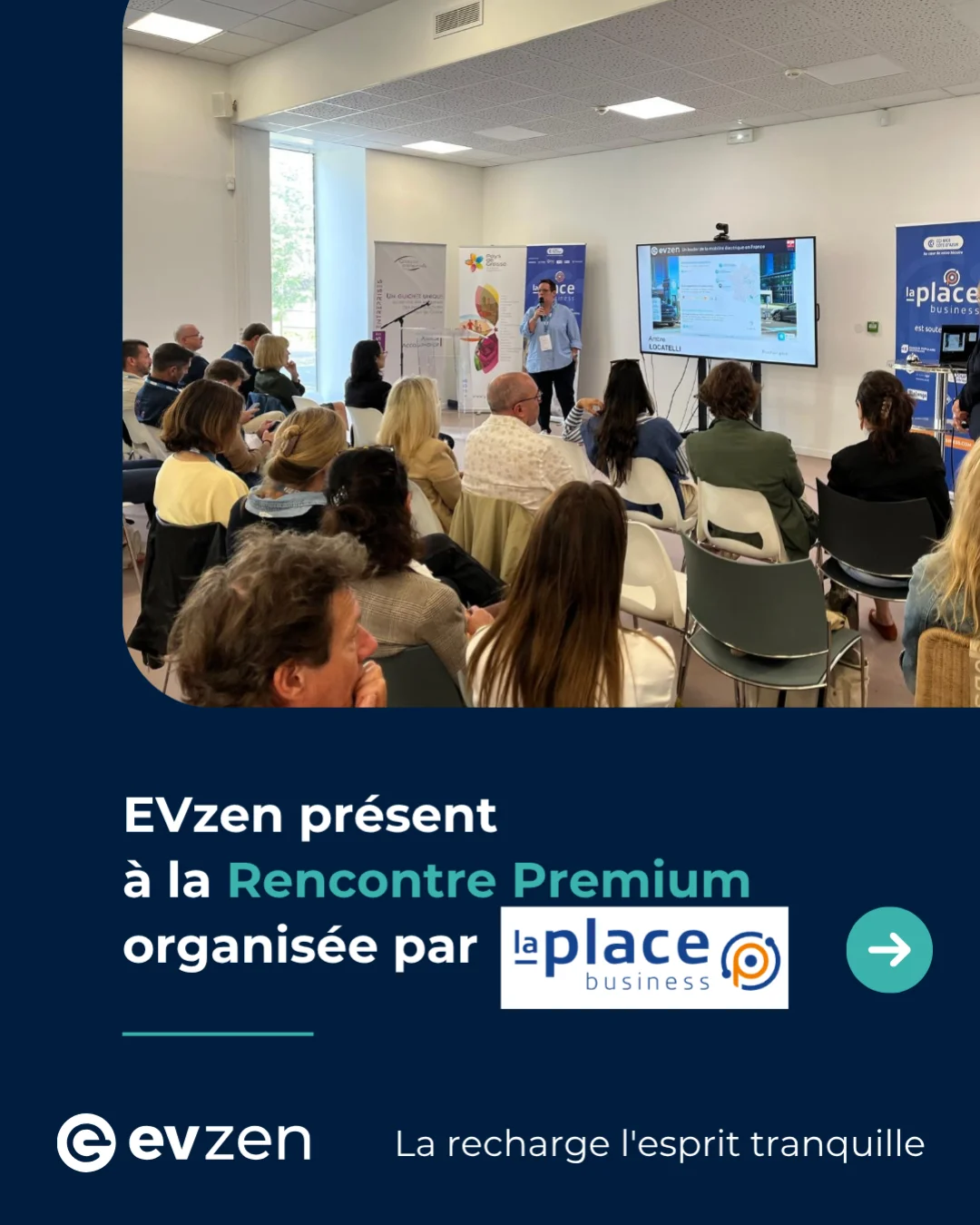 EVzen 𝗽𝗿𝗲́𝘀𝗲𝗻𝘁 𝗮̀ 𝗹𝗮 𝗥𝗲𝗻𝗰𝗼𝗻𝘁𝗿𝗲 𝗣𝗿𝗲𝗺𝗶𝘂𝗺 𝗱𝗲 𝗟𝗮 𝗣𝗹𝗮𝗰𝗲 𝗕𝘂𝘀𝗶𝗻𝗲𝘀𝘀 𝗮̀ 𝗚𝗿𝗮𝘀𝘀𝗲 (𝟬𝟲)